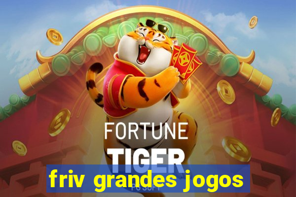 friv grandes jogos